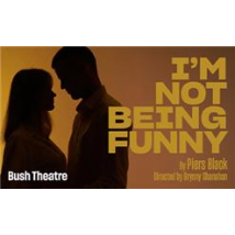 I’m Not Being Funny