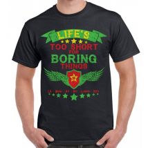 T-Shirt "Life`s too short for boring things!" Miami - LA - NY - London - Ibiz...