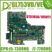 Placa base KEFU GL753VD para ASUS ROG Strix GL753V GL753VE FX73V ZX73VD placa base para ordenador portátil GTX1050-2GB/4GB I7-7700HQ 100% en funcionamiento