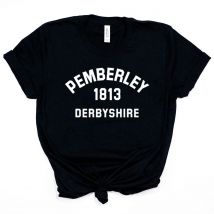 Jane Austen T-Shirt Pride and Prejudice Pemberley Shirt Pemberley 1813 Derbyshire Book Lover Tees Vintage Aesthetic Tops