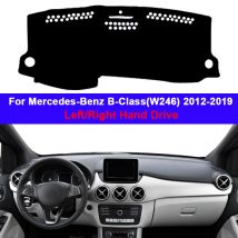 Auto Dashboard Abdeckung Teppich Für Mercedes-Benz B-Klasse (W246) 2012 - 2018 2019 B-Klasse B160 B180 B200 LHD RHD DashMat 2017 2016