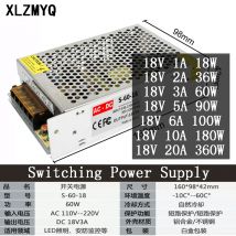 18 V Schaltnetzteil Lichttransformator AC110V 220 V zu DC 18 V 1A 2A 3A 5A 6A 10A 20A Netzteil Quellenadapter SMPS