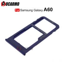 For Samsung Galaxy A60 A6060 SIM Card Socket Slot Sim Tray Reader Holder Replacement Parts