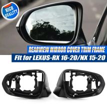 Telaio specchietto retrovisore per Lexus RX NX 2016-2020 200t 300 350l 450h 500h lato sinistro/destro specchietto retrovisore custodia accessori auto