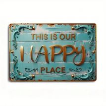 "This Is Our Happy Place" Sign – Vintage Metal Rustic Wall Decor, Weather Resistant For Home, Restaurant, Man Cave & Coffee
