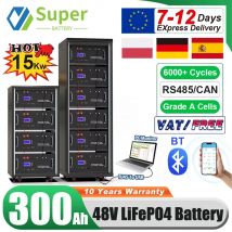LiFePO4 48V 300Ah Battery Pack 6000 Cycles Bluetooth RS485 CAN BMS 51.2V 100Ah 120Ah 150Ah 200Ah Lithium Battery EU STOCK NO TAX