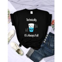 Technisch ist es immer vollständig, wissenschaftliches Experiment, T-Shirts für Frauen, kreativer O-Ausschnitt, lässige T-Shirts, atmungsaktive Damen-Oberteile
