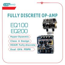 Dual / Single Operationsverstärker LIEEWHO |   EQ100 & EQ200 Hi-End Vollständig Diskreter SingleOP-AMP*2Stk. Oder Dual OP-AMP 1 STÜCK.