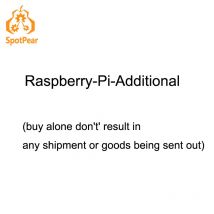Raspberry-Pi-Additional-(buy alone don't' result in any shipment or goods being sent out)