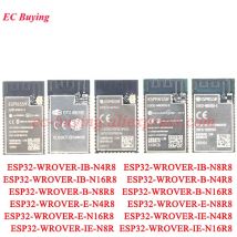 ESP32-WROVER-B -E -IB -IE ESP32 4 MB 8 MB 16 MB Flash 8 MB PSRAM Dual-core WiFi Drahtlose Bluetooth-kompatibel MCU Modul IOT Wi-Fi