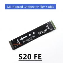 Für Samsung Galaxy S20 FE 4G 5G SM-G780 SM-G781B S20FE Hauptplatine Motherboard Connector Flex Kabel