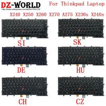 Neu/orig HU DE GR SWS CH SK CB SI CZ CS QWERTZ Hintergrundbeleuchtung Tastatur für Lenovo Thinkpad X270 A275 X250 X260 X240 S X230s Laptop