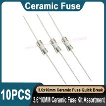 10PCS 3,6*10MM Keramik Sicherung Kit Sortiment 250V F0.5A 500MA F1A F2A F3A F3.15A F4A F5A F6.3A F8A F10A F15A F20A Keramik Sicherung