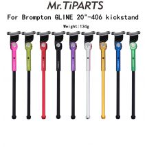 Mr.Tiparts for Brompton Bike G Line Foot Support Aluminum Alloy 20 Inch Kickstand