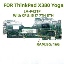 LA-F421P ist geeignet für Lenovo YOGA 380 Laptop-Motherboard mit I5 I7 7TH 8TH CPU RAM: 8G/16G 100 % Test OK-Versand