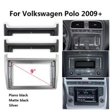 9" 2 Din Car Radio Dashboard Fascia For Volkswagen VW Polo 2009+ Stereo Panel Mounting Bezel Faceplate Center Console Holder