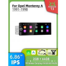 6.86" Screen Stereo for Opel Monterey A 1991-1998 Carplay Android Auto Android Car Multimedia 1 Din