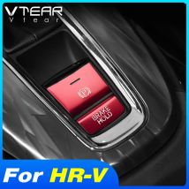 Vtear Auto Zentrale Steuerung Taste Trim Für Honda HRV HR-V 2015-2021 Parkplatz Bremse Schalter Abdeckung Innen Pailletten Aufkleber zubehör