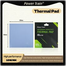 Podkładka termiczna Power train 18W/Mk, wysokiej jakości podkładka termiczna chłodząca 120×120MM GPU CPU, wysoka przewodność cieplna, akcesoria PC