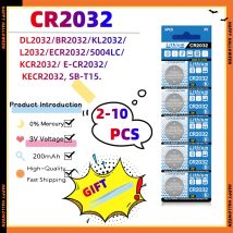 2-10PCS 3V 200mAh CR2032 batteria al litio CR 2032 DL2032 ECR2032 orologio giocattolo calcolatrice chiave dell'auto pulsante di telecomando batteria