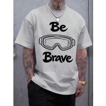 Be Brave Creative Print Mens Street T-Shirts Cotton Fashion Short Sleeve Oversized Soft Sports Clothes Summer Casual T Shirt