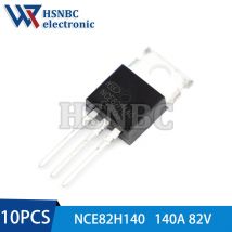 10 Teile/los NCE82H140 82H140 TO-220 140A 82V MOSFET N-Kanal Power Transistor 100% Neue Original
