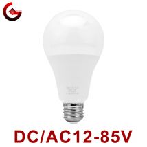 Lampadina LED E27 DC/AC 12V-85V 3W 6W 9W 12W 15W 18W 25W Luce a bassa tensione 12 Volt Faretto Illuminazione Lampada bianca fredda/calda