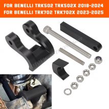 Motorcycle Rear Suspension Lowering Links Kit For Benelli TRK502 TRK502X 2018-2024 TRK702 TRK702X TRK 702 702X 2023 2024 2025