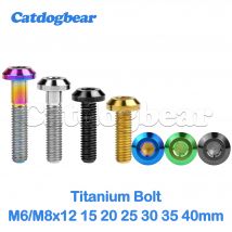 Catdogbear Titanschraube M6 / M8X12 15 20 25 30 35 40 mm Inbusschlüsselkopfschraube für Fahrrad- und Motorradschraube