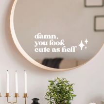 Spiegel-Affirmationsaufkleber „Damn You Look Cute As Hell“-Zitat, Viny-Aufkleber, Brautjungfern-Geschenk, Salon-Aufkleber, Auto-Spiegel-Aufkleber, Dekor