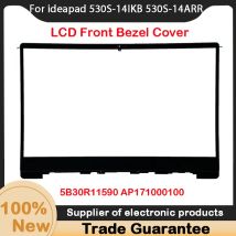 New For Kailxuling ideapad 530S-14IKB 530S-14ARR LCD Front Bezel Screen Cover B Shell 5B30R11590 AP171000100