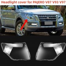 Left/Right Front Headlamp Lens Cover For Mitsubishi PAJERO V87 V93 V97 2007-2018 Transparent Lampshade Clear Headlight Cover