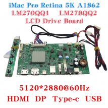 Für iMac A1419 A2115 5K LCD Bildschirm Fahrer Bord LM270QQ1 LM270QQ2 Retinal Control Motherboard 5120*2880 QQHD HDMI DP Typ-c