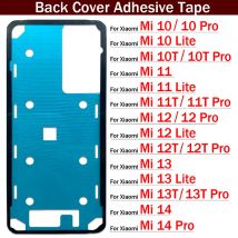 Neue Zurück Batterie Aufkleber Kleber Für Xiaomi Mi 10 10T 11 11T 12 12T 13 13T 14 Pro Lite Wasserdichte Zurück Abdeckung Aufkleber
