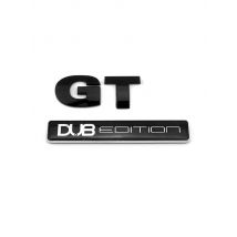Gloss Black GT DUB Edition Badge Emblem For GT Turbo Mk4 MK5 MK6 TFSI TSI Car Logos