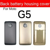 Hinten Batterie Abdeckung Fall Für Motorola Moto G5 XT1685 XT1672 XT1670 XT1671 XT1676 XT1675 XT1677 G4 Plus Zurück Batterie Abdeckung Gehäuse