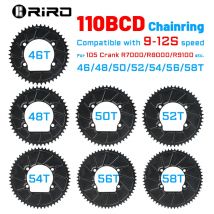 RIRO 110 BCD Fahrrad Kettenblatt 46T 48T 50T 52T 54T 56T 58T Rennrad Kettenblatt 9/10/11/12S für SHIMANO R7000 R8000 R9100
