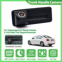 170 °   AHD 1080P Auto Rückansicht Stamm Griff Kamera Für VW Für Skoda Octavia 2 3 A5 Fabio Yeti Superb roomster Für Audi A1 A3 A4