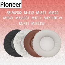 Cuscinetti per Pioneer SE-MJ502 MJ512 MJ521 MJ522 MJ541 MJ553BT Cuffie MJ711 MJ711BT-W MJ721 MJ721W Cuscinetti auricolari Cuscini Coperture