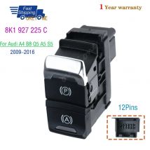 8K1 927 225 C Per Audi A4 B8 Q5 A5 S5 2009-2016 Interruttore di comando del freno di stazionamento elettronico Leva del freno a mano Parti di automobili 8K1927225C