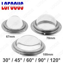 30 45 60 90 120 Degrees LED Lens Optical Glass Lense 67mm 78mm 100mm+Reflector+Fixed Holder For 20W 30W 50W 100W COB LED Chip
