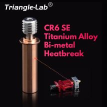 C Trianglelab  CR6 SE Titanium alloy Bi-Metal Heatbreak For CR-6 SE Hotend 3D printer 1.75MM Filament Heat break