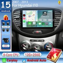 Android 15 Auto Radio Für Hyundai I10 2007 2008 2009 2010 2011 2012 2013 Carplay Auto GPS Recorder Multimedia Player 4G + WiFi DSP