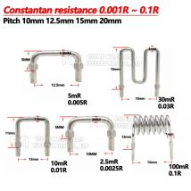 10PCS Konstantan widerstand/ibuw probenahme widerstand 0,001 R ~ 0,1 R pitch 10mm 12,5mm 15mm 20mm /1mR ~ 100mR 10mR 5mR 0,005 R 0,02 R