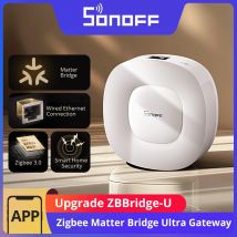 SONOFF ZBBridge-U Zigbee Matter Bridge Ultra Smart Home Security Ethernet Connection OTA Upgrade Works SNZB-01P/SNZB-06P Devices