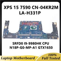04KR2M 4KR2M CN-04KR2M FOR DELL XPS 15 7590 Laptop Motherboard LA-H331P With SRFD0 I9-9980HK CPU GTX1650 GPU 100% Working Well
