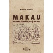 Makau element chińskiej wizji świata