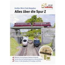 Maerklin 50 Jhr.Mini-Club - Alles ueber die Spur Z