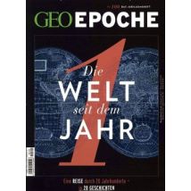 GEO Epoche / GEO Epoche 100/2019 - Die Welt seit dem Jahr 1