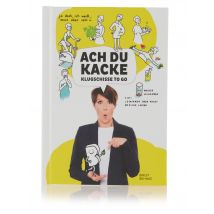 Ernährungscheck Ach du Kacke - Klugschisse to go
